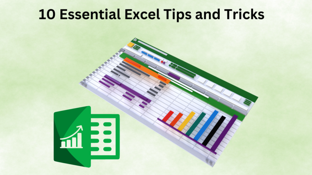 10 Essential Excel Tips and Tricks