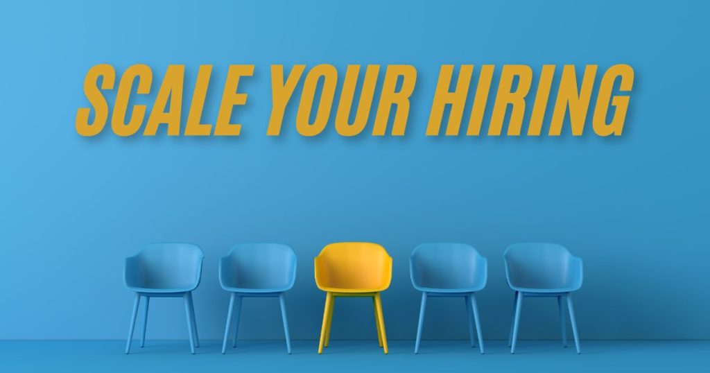 Scaling Your Hiring Practices To Help Your Business Grow More Sustainably